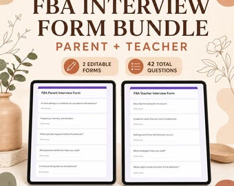 May include: FBA Interview Form Bundle Parent + Teacher digital document set featuring two tablets displaying interview forms with questions for parents and teachers, including 2 editable forms and 42 total questions in a clean layout.