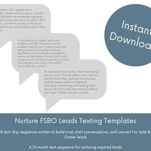 May include: A blue and white graphic with the text "Instant Download" in a white circle on a blue background. The graphic is surrounded by text boxes with tips for nurturing FSBO leads using text messaging. The text boxes contain sample text messages to use when contacting potential sellers.