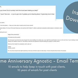 May include: A digital product image featuring three email templates with text on a light blue background. A circular graphic with the words "Instant Download" is in the upper right. The text at the bottom reads "Home Anniversary Agnostic - Email Templates".