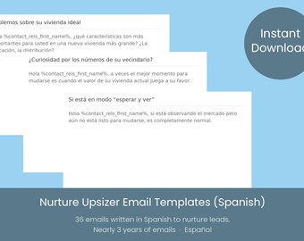 Spanish Real Estate Nurture Upsizer Email Templates, 37 Realtor Marketing Drip (Digital Download)