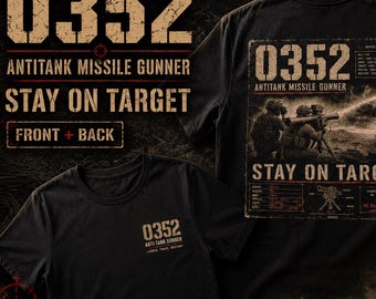 0352 Anti-Tank Gunner Shirt, Marine Veteran Dad Gift, Launch Track Destroy Shirt, Marine Infantry MOS Shirt, 03 Series Black Tee