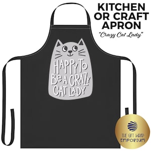 Crazy Cat Lady Apron, Fun Cat Design, Funny Cat Lover Apron, Cat Apron, Gifts for Cat Owners, Cat Mom Gifts, Cat Mum Apron, Teacher Gifts