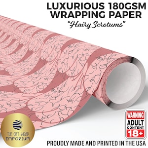 Hairy Scrotums Wrapping Paper, Adults Only Gift Wrap, Hairy Ballbag, Gag Gift Wrap for Him, Funny Ballsack Print, Naughty Birthday Gift Wrap