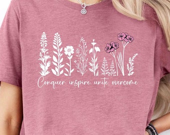 Floral Breast Cancer Shirt, Pink Ribbon Cancer Shirt, Cancer Survivor Shirt, Gift Conquer Inspire Unite Overcome, Cancer Fighter Shirt