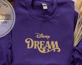 Embroidered Disney Dream Sweatshirt, Disneyworld Sweatshirt, Holiday Crew Sweatshirt, Family Vacation, Disney Trip Sweatshirt