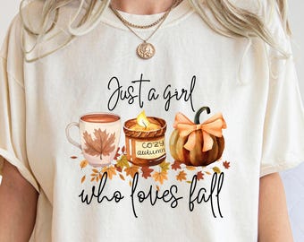 Just A Girl Who Loves Fall Shirt, Coffee Shirt, Autumn Vibes, Hello Fall Shirt, Pumpkin Shirt, Coquette Shirt, Fall Bow Tee, Comfort Colors