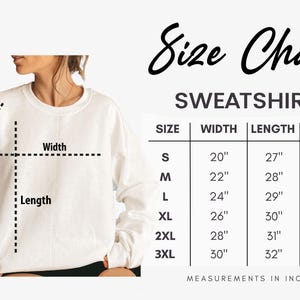 May include: Size chart for a sweatshirt with measurements in inches for width, length, and sleeve length. Sizes include S, M, L, XL, 2XL, and 3XL.