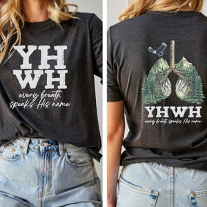YHWH Lungs Christian T-shirt, Every Breath Speak His Name T-shirt, Faith Apparel, YHWH Lungs Shirt, 2 Sided Christian Shirts, Religious Tee