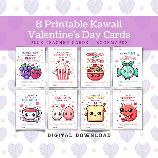 Cute Kawaii Valentines Cards, Kawaii Food Printable Valentine's Day Cards for Kids, Classroom Valentine's Cards Food Pun Instant Download