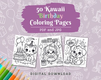 Kawaii Birthday Coloring Pages, 50 Pages, Cute Coloring, Cute Kawaii Anime, Kawaii Coloring, Kids Birthday Party Printable Digital Download