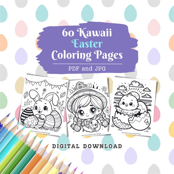 Kawaii Ostern Malvorlagen, 60 Seiten, süße Färbung, Osteraktivitäten, süßes Kawaii Ostermalbuch, Kinder färben digitaler Download