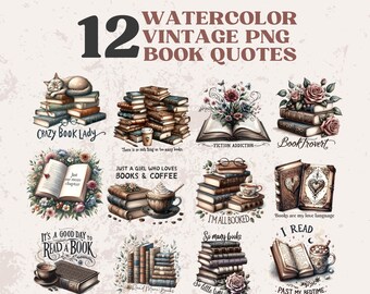 Vintage Watercolor Books Quotes Bundle, Floral Book Png, Bookworm Clipart, Booktrovert Sublimation Designs Bookish Graphics Instant Download