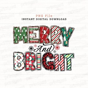 Merry and Bright Png Hand Drawn Sublimation Design, Christmas PNG File, Christmas Shirt Png, Commercial Use, Instant Digital Download