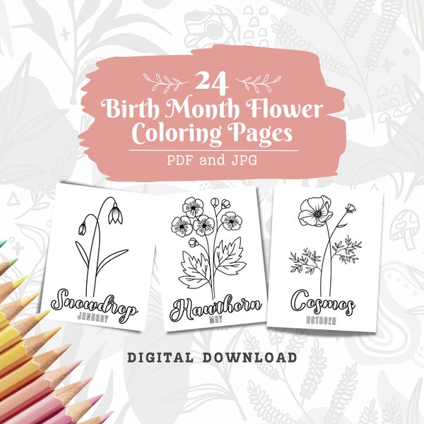 Birth Month Flower Coloring Pages, 24 Pages, Birth Month Flowers, Coloring book, Flower Art, Flower Bouquet, Birth Flowers Digital Download