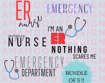 Emergency Nurse SVG/PNG Bundle | ER Nurse Shirt | er nurse laser cut file | vinyl cut file er nurse | emergency department nurse | trauma