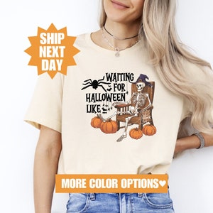 Waiting For Halloween Funny Graphic T-Shirt, Waiting For Halloween Like T-Shirt, Spooky Season T-Shirt,  Halloween Spooky Pumpkin T-Shirt