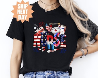 All American Nurse Shirt, Fourth of July Gift, American Nurse Shirt, Nurse 4th Of July Shirt, Independence Day Nurse, 4th July Nurse Shirt
