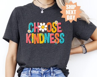 Camiseta de bondad, elige la bondad como profesor, camiseta con frase inspiradora, camiseta Sé amable, camiseta con flores, camiseta de bondad para profesores, frase positiva