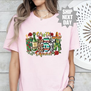 Final Fiesta Bachelorette Party Shirt, SA & TX Fiesta Squad Shirt, Fiesta Sucia San Antonio Shirt, Cinco De Mayo Shirt, Mexican Fiesta Shirt