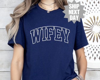 Cute Wifey Shirt, Bridal Shower Gift, Gift For Wifey, Honeymoon Outfit, Bride Shirt, New Wife Shirt, Trendy Wife Shirt, Engagement T-Shirt