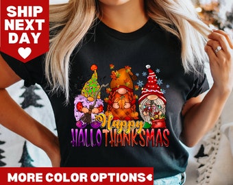 Happy Hallothanksmas Shirt, Cute Gnomes Shirt, Funny Halloween Thanksgiving Christmas Shirt, Halloween Party,Christmast Shirt, Fall T-Shirt