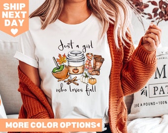 Just a Girl Who Loves Fall Shirt,Thanksgiving Shirt, Pumpkin Shirt, Coffee Lover Shirt, Cute Fall Shirts for Women, Fall Lover's Shirt,