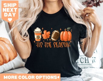 Tis The Season Shirt, Fall Pumpkin Shirt, Football Shirts For Women, Cute Pumpkin Shirt, , Autumn Shirt, Fall Tees, Fall Season Shirts