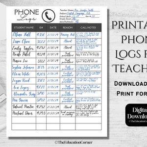 May include: Printable phone log template for teachers. The template has columns for student name, ID, date, reason, and call notes. The template is designed to help teachers keep track of phone calls with parents and students.