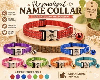 May include: A display of personalized cat collars in various colors, including red, purple, blue, pink, green, orange, and teal. Each collar features a metal buckle with a name and phone number, plus a small bell. The collars are advertised as reflective, durable, lightweight, and custom engraved.