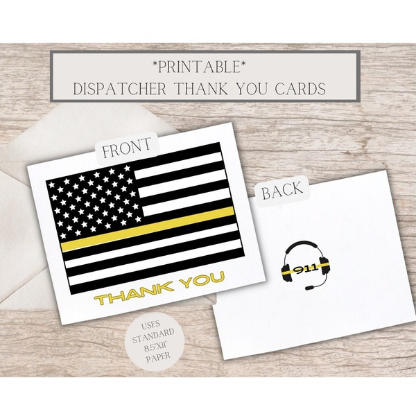 Thank You Cards for Dispatchers, Dispatch, 911, Emergency Workers Appreciation, Thin Yellow Line, Digital Printable, PDF, JPG, 2 cards/sheet