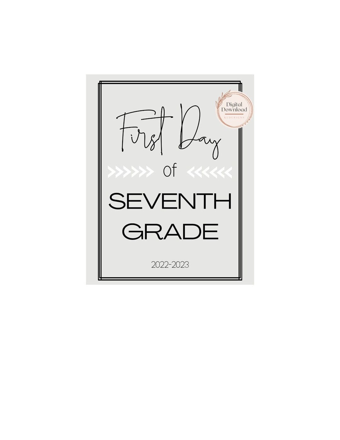 First Day of School Sign Seventh Grade 7th Grade Instant - Etsy