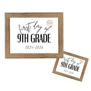 First and Last Day of School Signs, Ninth Grade, 9th Grade, Instant Download, Printable, Prop, Back to School, PDF, 2025-2026