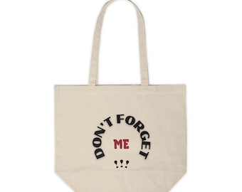 Don't Forget Me Canvas Tote Bag, Canvas Shopping Bag, Aesthetic Tote Bag, Canvas Shoulder Bag, Beach Bag