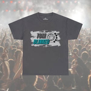 Blink 182 T-Shirt, Tom Delonge Blinked Tee Unisex Classic Fit Medium Weight 2 Colors All Sizes Punk Band Blink-182 Reunion NEW