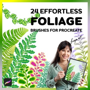 May include: 24 Effortless Foliage Brushes for Procreate. A woman uses a digital stylus to draw foliage on a tablet. The tablet screen shows a green, pink, and purple foliage design. The text "freya.art" is in the upper right corner of the image.