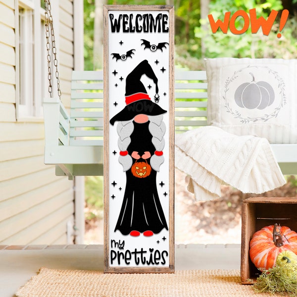 Welcome My Pretties SVG, Gnome Witch Silhouette, Halloween Porch Sign Cut File, Fall Decor DXF