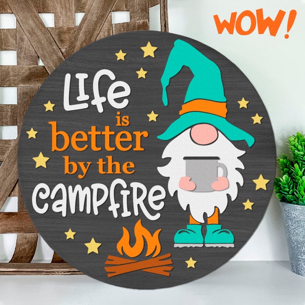 Life is Better by the Campfire SVG, Layered Round Hanger Cut File, Summer Door Sign DXF, Silhouette of a Gnome with a Mug, Forest Theme