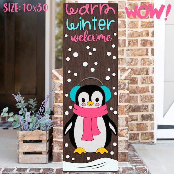 Warm Winter Welcome SVG, Christmas Vertical Porch Sign Cut File, Silhouette of a Penguin, Winter Leaner, Xmas Sitter Vector, Holiday Decor