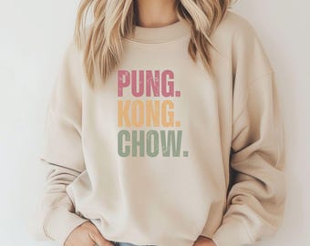 Funny Mahjong Shirt,  Pung Kong Chow Shirt, Game Night Gift for Her
