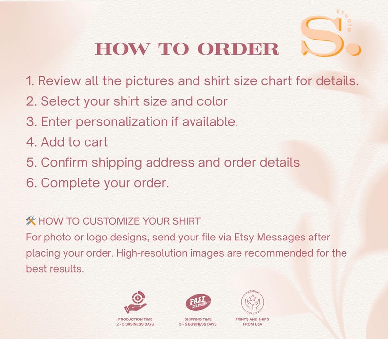 Puede incluir: Un gr&aacute;fico informativo con fondo rosa claro y un logotipo color melocot&oacute;n en la esquina superior derecha. El texto dice: HOW TO ORDER, seguido de una lista numerada de seis pasos y una secci&oacute;n titulada HOW TO CUSTOMIZE YOUR SHIRT con instrucciones.