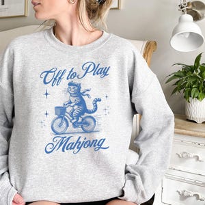 Off to Play Mahjong Sweatshirt, Funny Mahjong Shirt, Cat Mahjong Crewneck, Mahjong Lover Gift, Cozy Game Night Sweater image 2