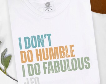 Leo Zodiac Shirt, Funny & Unique Astrology T-Shirt for Birthdays and Gifts