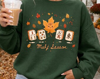 Mahjong Fall Sweatshirt, Mahjong Season Sweatshirt, Mahjong Lover Gift, Cozy Autumn Sweatshirt, Game Night Shirt, Holiday Gift Ideas for Her