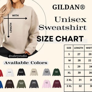May include: A Gildan unisex sweatshirt in sand color. The image includes a size chart with measurements in inches and a color palette featuring red, white, black, and other colors. The sweatshirt is shown on a person.