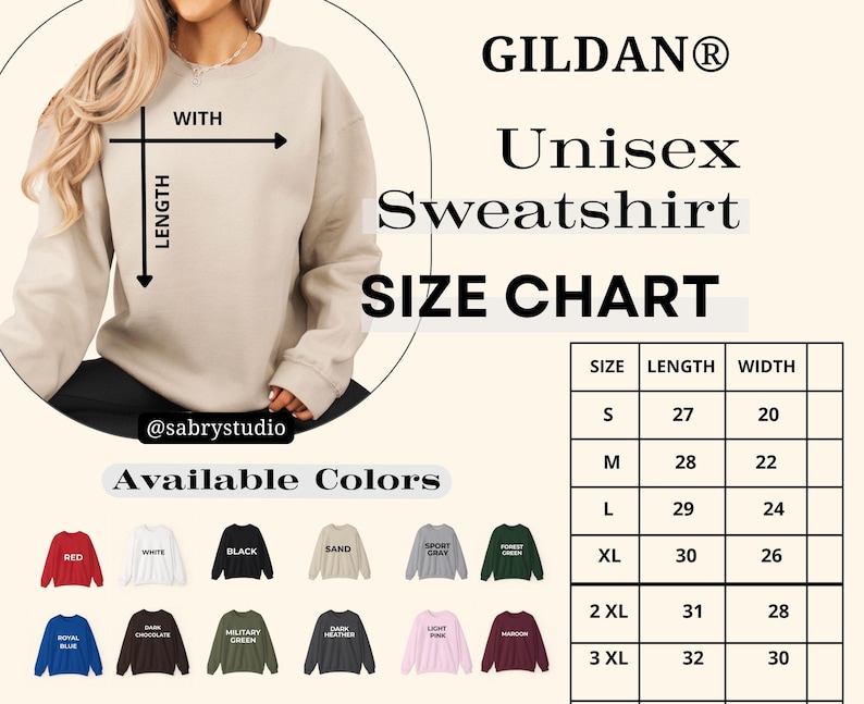 May include: A Gildan unisex sweatshirt in sand color. The image includes a size chart with measurements in inches and a color palette featuring red, white, black, and other colors. The sweatshirt is shown on a person.