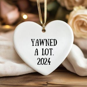 Funny Ornament, Funny Christmas Ornament, Gag Gift, 2024 Ornament, Secret Santa, Coworker Gift, Christmas Ornament, Christmas Humor Ornament