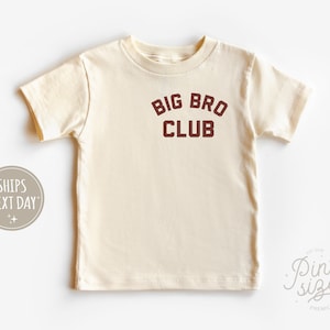 Big Bro Toddler Shirt - Big Bro Club Toddler Shirt - Cute Vintage Kids Shirt - Natural Big Brother Toddler Tee