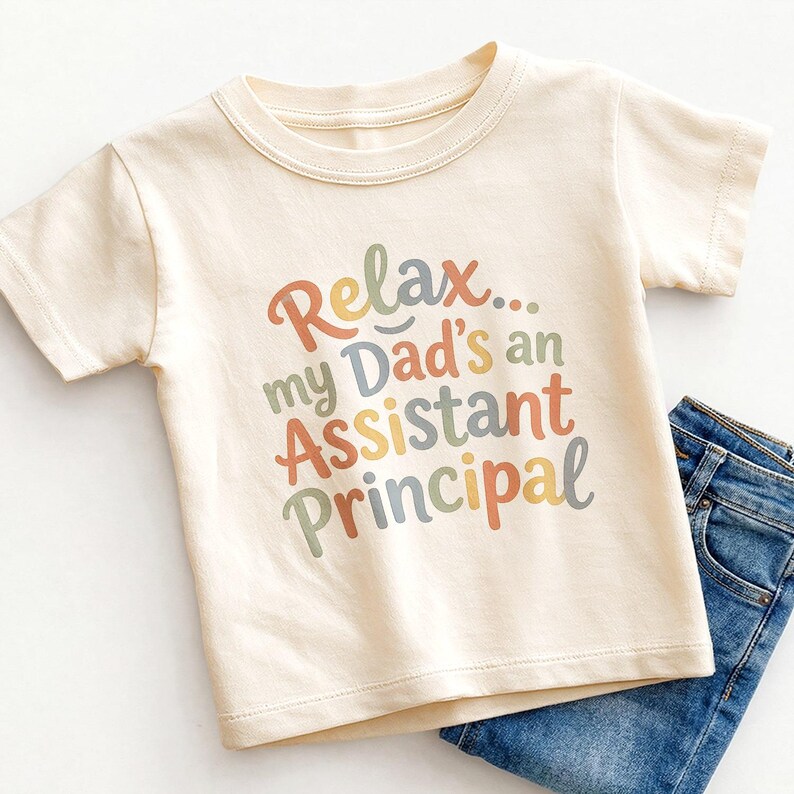 Relax My Dad's an Assistant Principal Baby Onesie - Funny AP Dad Bodysuit image 3