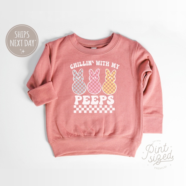 Chillin' with My Peeps Toddler Sweatshirt - Funny Easter Kids Pullover  - Trendy Mauve Toddler Crew Neck - Kids Easter Sweatshirt