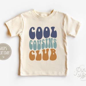 Cool Cousin Club Toddler Shirt - Retro Cousin Tee - Matching Natural Kids T Shirt